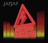 JayJay, Achtung Schäääpat CD 2011 Düsseldorf - Düsseltal Vorschau