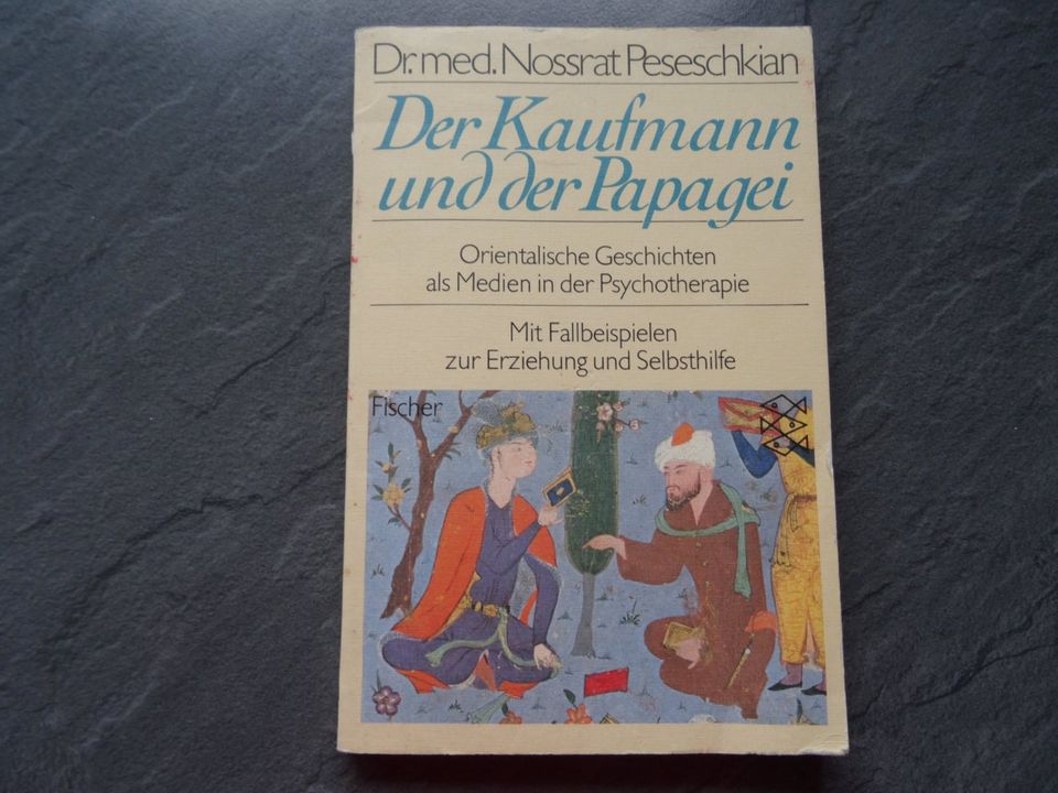 Der Kaufmann und der Papagei, Psychotherapie / Autor: Peseschkian in Eggenfelden