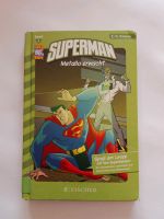 Superman Metallo erwacht Kinder Buch lesen Heroes • BtBj Baden-Württemberg - Neudenau  Vorschau