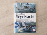 Buch Die richtige Segelyacht ▪︎ Peter Hahne Niedersachsen - Barsinghausen Vorschau