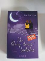 Der Klang deines Lächelns, Dani Atkins, Roman, Taschenbuch, Buch Rheinland-Pfalz - Koblenz Vorschau