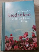 neuwertiges Buch "Besinnliche Gedanken für ein glückliches Leben" Nordrhein-Westfalen - Königswinter Vorschau