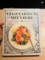 Vegetarisch mit Liebe Jeanine Donofrio Niedersachsen - Sarstedt Vorschau