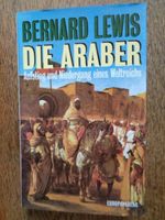 Bernard Lewis: Die Araber - Gebundene Ausgabe ⭐⭐NEU ungelesen⭐⭐ Thüringen - Jena Vorschau