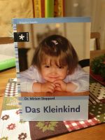 Das Kleinkind Miriam Stoppard Eltern Ratgeber Erziehung Kleinkind Baden-Württemberg - Freudenstadt Vorschau