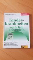 Buch Kinderkrankheiten natürlich behandeln, Naturmedizin Bayern - Karlshuld Vorschau