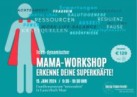 Mama-Workshop: Erkenne deine Superkräfte! Hessen - Grebenau Vorschau