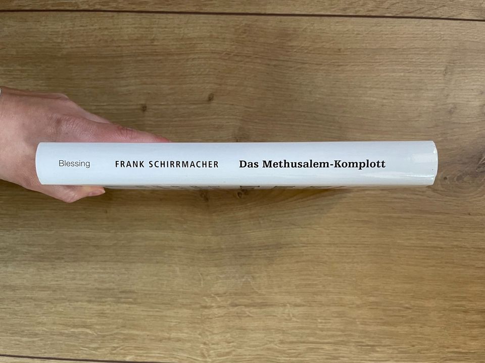 neu FRANK SCHIRRMACHER Das Methusalem-Komplott ALTERN Demografie in Herne