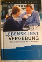 Lebenskunst Vergebung Zustand sehr gut München - Pasing-Obermenzing Vorschau