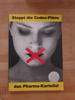 Stoppt die Codex-Pläne des Pharma-Kartells! Dr.med. Matthias Rath Baden-Württemberg - Karlsruhe Vorschau