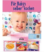 Kochbuch Babynahrung "für Babys selber kochen" Berlin - Charlottenburg Vorschau