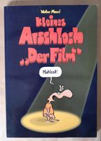 Walter Moers: Kleines Arschloch "Der Film" Hessen - Bebra Vorschau