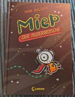Miep der Außerirdische Nina Dulleck Kinderbuch Rheinland-Pfalz - Pirmasens Vorschau