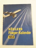 Altes Buch Köhlers Flieger - Kalender  Ausgabe: 1959 11. Jahrgang Hessen - Bad Wildungen Vorschau