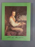 Alexander von Humboldt von Werner Feisst Hessen - Ober-Ramstadt Vorschau