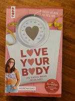 Love Your Body Morena Diaz Baden-Württemberg - Uhingen Vorschau