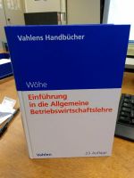 Wöhe  Einführung in die Allgemeine Betriebswirtschaftslehre Baden-Württemberg - Mannheim Vorschau