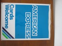 Amex Blechschild Vintage über 25 Jahre alt 30,5 x 40,5 cm Frankfurt am Main - Ostend Vorschau