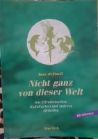 Buch Nicht ganz von dieser Welt Tanis Helliwell Bayern - Markt Schwaben Vorschau