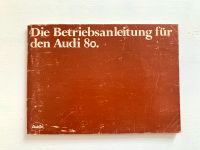 Betriebsanleitung AUDI 80 original Handbuch Bordbuch August 1980 Baden-Württemberg - Ravensburg Vorschau