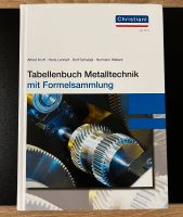 Tabellenbuch Metalltechnik Christiani Sachsen-Anhalt - Gatersleben Vorschau