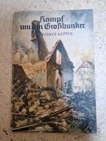 Kampf um den Großbunker, Werner Keppler Bayern - Grafenrheinfeld Vorschau