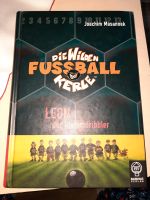 Buch # die Wilden Kerle # die wilden Fußball Kerle - Leon Berlin - Treptow Vorschau