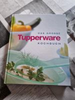 Das große Tupperware Kochbuch, unbenutzt Dresden - Dresden-Plauen Vorschau