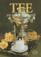 Zeitschrift "Tee zu jeder Tageszeit" Thüringen - Gera Vorschau