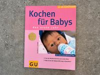 Buch GU Kochen für Babys - das erste Jahr / Beikost / Brei Nordrhein-Westfalen - Menden Vorschau