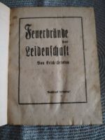 Buch- Feuerbrände der Leidenschaft aus den 30 Jahren Sachsen - Delitzsch Vorschau