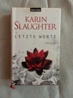 Karin Slaughter, Letzte Worte, gebundene Ausgabe! Bielefeld - Dornberg Vorschau