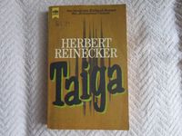 Herbert Reinecker- Taiga -1975 TB Baden-Württemberg - Waiblingen Vorschau