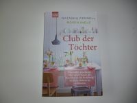 Buch: "Club der Töchter" von Natasha Fennel & Roisin Ingle Niedersachsen - Braunschweig Vorschau