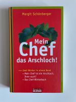 M. Schönberger - Mein Chef, das Arschloch! Östliche Vorstadt - Peterswerder Vorschau