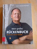 Mein großes Rückenbuch Dr. Dietrich Grönemeyer 2017 Bayern - Rohrbach Vorschau