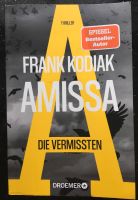 Amissa die Vermissten Frank Kodiak Thriller Niedersachsen - Lüneburg Vorschau