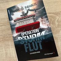 Operation Sturmflut - Markus Rahaus, Nordsee-Krimi Bayern - Spalt Vorschau