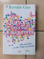 Jungs sind wie Kaugummi von Kerstin Gier Bayern - Traunstein Vorschau