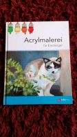 Buch Acryl-Malerei für Einsteiger - Weihnachtsgeschenk Hessen - Espenau Vorschau