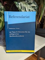 99 Tipps für das Rechtsreferendariat, 1. Auflage Nürnberg (Mittelfr) - Aussenstadt-Sued Vorschau