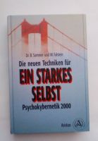 Die neuen Techniken für ein starkes Selbst. Psychokybernetik 2000 Thüringen - Arnstadt Vorschau