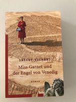 Salley Vickers Miss Garnet und der Engel von Venedig Köln - Ehrenfeld Vorschau