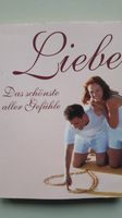 Liebe - Das schönste aller Gefühle von Angela Troni / Buch Nordrhein-Westfalen - Viersen Vorschau