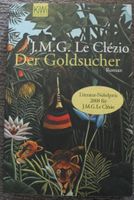 Der Goldsucher, J.M.G. Le Clézio, Roman, Taschenbuch 381 Seiten, Rheinland-Pfalz - Neustadt an der Weinstraße Vorschau