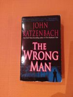 The wrong man - John Katzenbach Bayern - Kirchenlamitz Vorschau