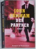 Der Partner, Roman, John Grisham,Thriller,Taschenbuch, Heyne Verl Nordrhein-Westfalen - Castrop-Rauxel Vorschau