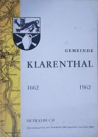 Gemeinde Klarenthal 1962 Heimatbuch aus Anlaß der 300 Jahrfeier Saarbrücken-West - Klarenthal Vorschau