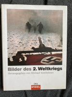 Bilder des 2. Weltkriegs Sontheimer Spiegel Verlag Nordrhein-Westfalen - Recklinghausen Vorschau