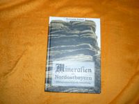 9783926621924 Mineralien aus Nordostbayern Heinrich Felser Niedersachsen - Lautenthal Vorschau
